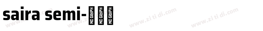 saira semi字体转换 saira semi字体转换